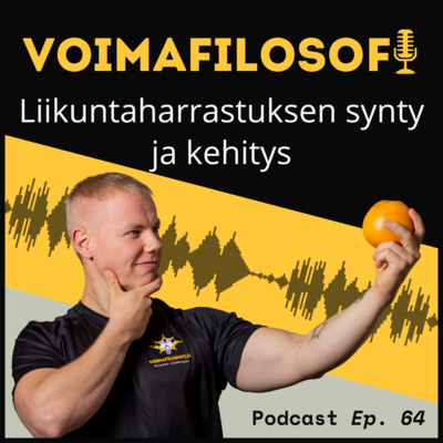 Liikuntaharrastuksen synty ja kehitys - VFP 64
