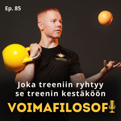 Joka treeniin ryhtyy se treenin kestäköön - VFP 85