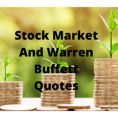 InvestIng Tips And Warren Buffett Quotes 