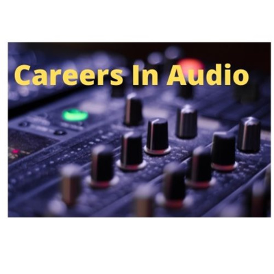 Careers In Audio