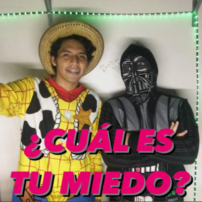 ¿CUAL ES TU MIEDO? 