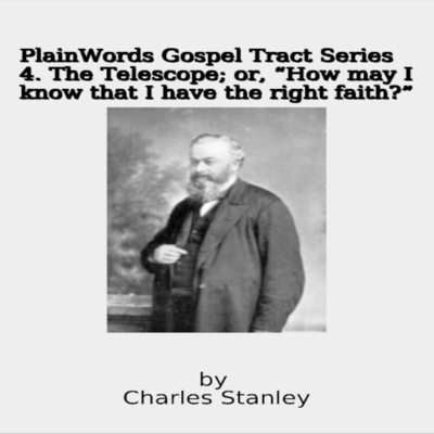 Plain Words Gospel Tract Series 4 The Telescope