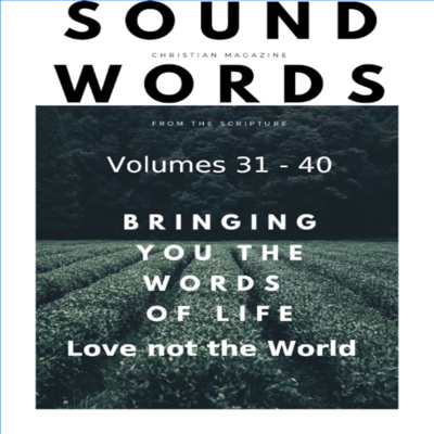 Sound Words, Love not the World episode artwork