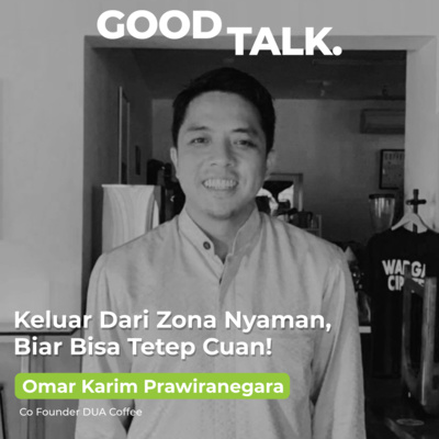 Eps 22: Keluar Dari Zona Nyaman, Biar Bisa Tetep Cuan! (Part 2)