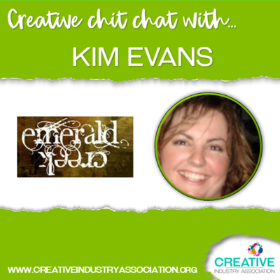 Creative Chit Chat with Kim Evan - Emarld Creek Crafts