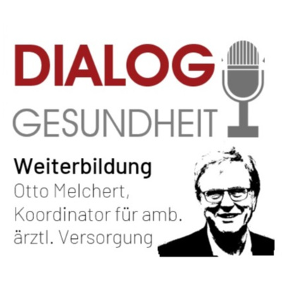 DIALOG GESUNDHEIT - Folge 36 - Ärztliche Weiterbildung