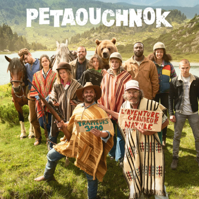 Le film Pétaouchnok avec Pio Marmaï, Le Compte de Bouderbala & Edouard Deluc