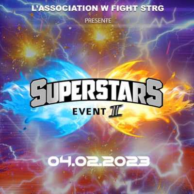 Le Superstars Event II le 4 février 2023