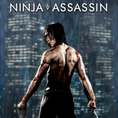 Ep 28 - Ninja Assassin (2009)
