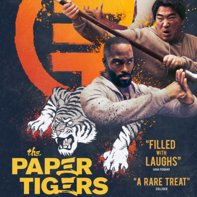 Ep 104 - The Paper Tigers (2021) episode artwork