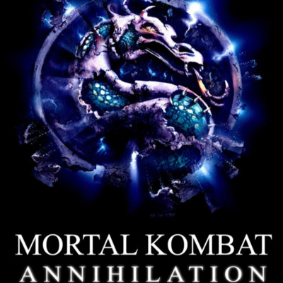 Ep 100 - Mortal Kombat Annihilation (1997) episode artwork