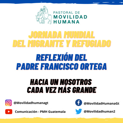 Pastoral de Movilidad Humana CEG