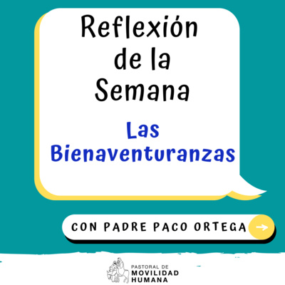 Pastoral de Movilidad Humana CEG