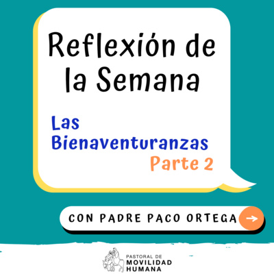 Pastoral de Movilidad Humana CEG