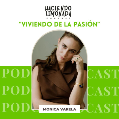 Haciendo Limonada Podcast
