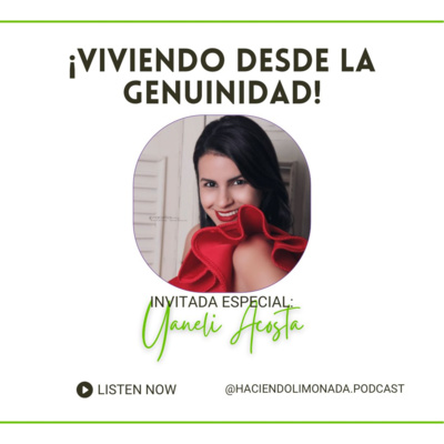 Haciendo Limonada Podcast