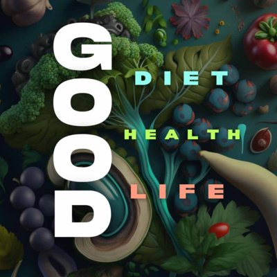 Good Diet, Good Health, & a Good Life | Apostle's Meditation