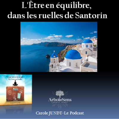 L'Être en équilibre, dans les ruelles de Santorin