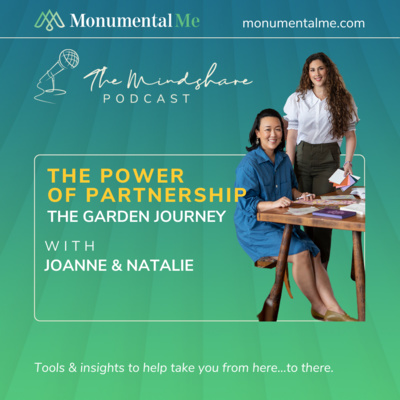 The Power of Partnership with Joanne Yun & Natalie Soud ~ Season 3 Episode 3