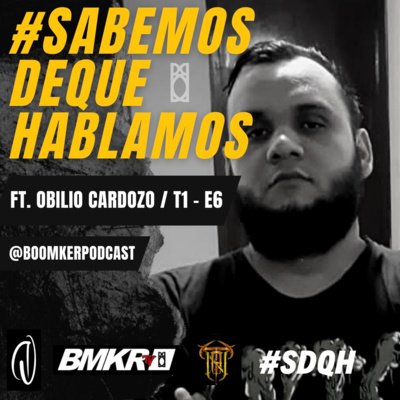 #006 | #SDQH FT. OBILIO CARDOZA |“¿Y EL VERDADERO APORTE A LA CULTURA LO ESTAMOS DANDO?”|
