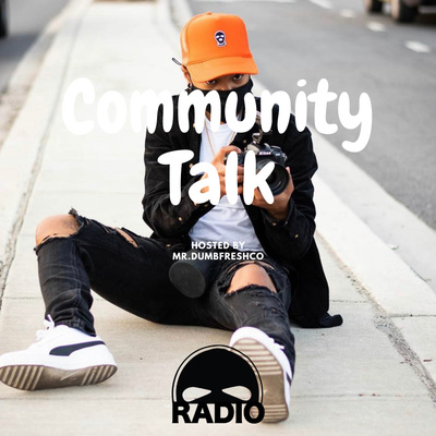 Community Talk S2 | Episode 5 - Mr. Dumbfreshco featuring Akey from OrangePop Media