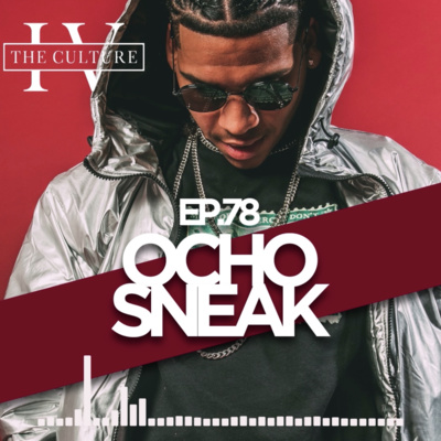 Episode 78 Jumpin Out The Jet (Feat. Ocho Sneak)