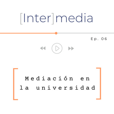 MEDIACIÓN EN LA UNIVERSIDAD