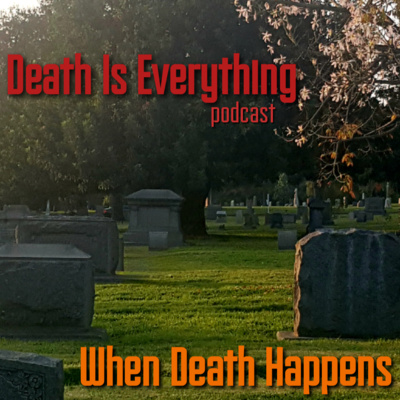 Death Is Everything