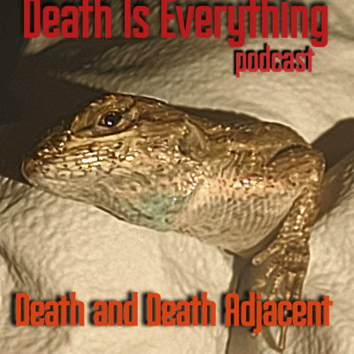 Death Is Everything