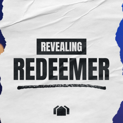 Revealing Redeemer episode artwork