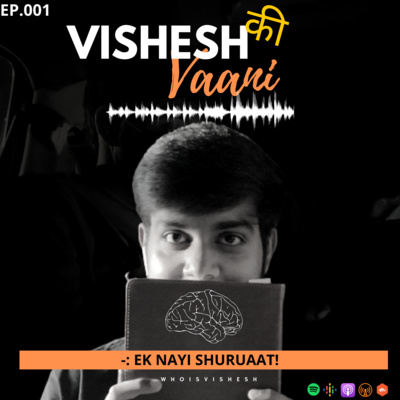 Ek nayi shuruaat || Ep. #001