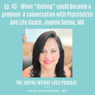The Joyful Weight Loss Podcast