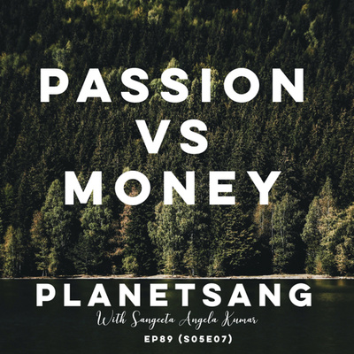 Passion vs Money S05E07 #89