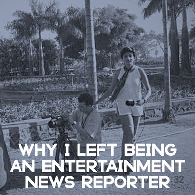 Why I left Being an Entertainment News Reporter S07E03 #105