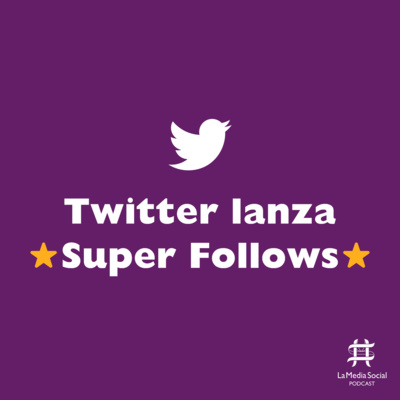 Telegram apuesta por el Streaming y Twitter lanza Super Follows