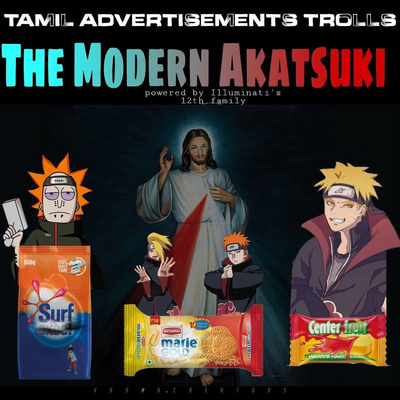 The Modern Akatsuki - Tamil Podcast
