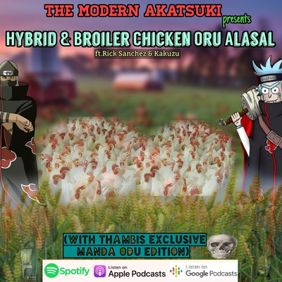 The Modern Akatsuki - Tamil Podcast