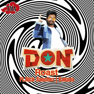 Ep-59 Don Roast Ft.Rick Sanchez & Kakuzu