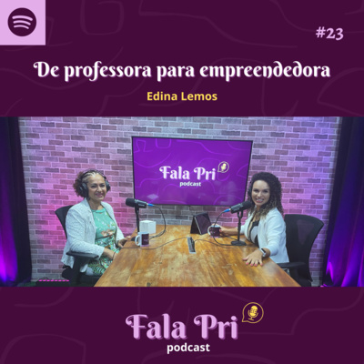 #23 - De professora aposentada para empreendedora #23 - De professora aposentada para empreendedora