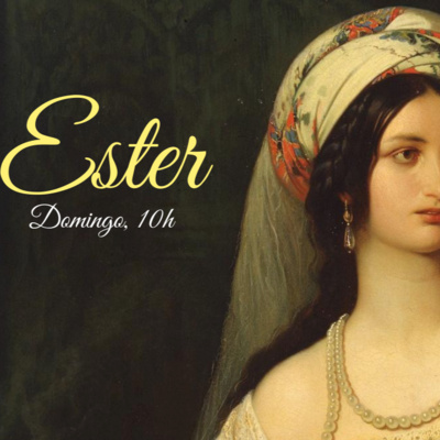 Ester 3 [03/07/22] Ramsés Júnior episode artwork