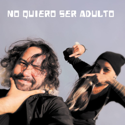 Piloto: No quiero ser adulto - Parte 1