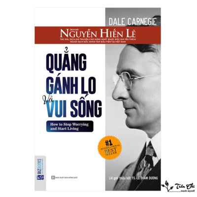 [Sách nói] Quẳng gánh lo đi và vui sống - Dale Carnegie (Phần 1)