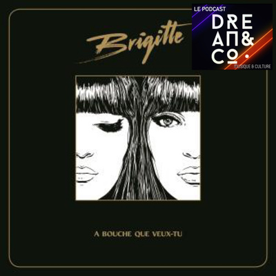 INTERVIEW LE GROUPE BRIGITTE EP.2