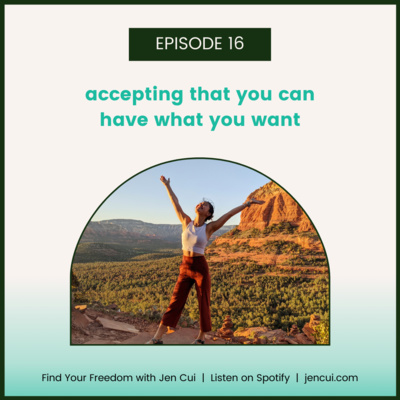 016. accepting that you can have what you want