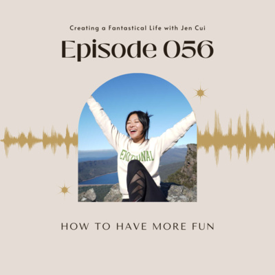 056. how to have more FUN