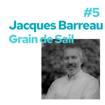 S1E5 Graine de Sail, Jacques Barreau - Des denrées décarbonées