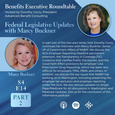 S4E14 - Federal Legislative Updates with Marcy Buckner, Part 2