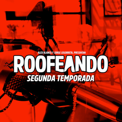 Alex Blanco y Jorge Legorreta, presentan #Roofeando