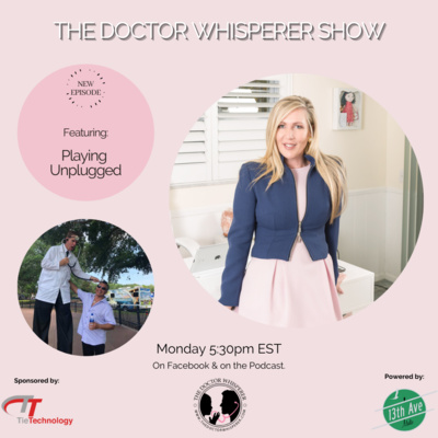 The Doctor Whisperer - the BUSINESS of medicine