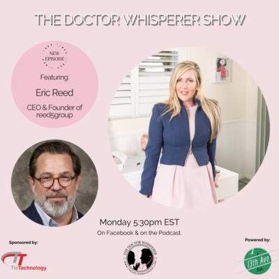 The Doctor Whisperer - the BUSINESS of medicine